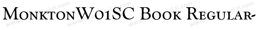 MonktonW01SC Book Regular字体转换